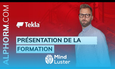 Tekla Structure Atelier de modélisation