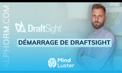 Draftsight Les Fondamentaux