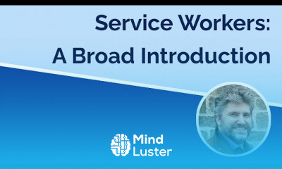 Understanding Service Workers
