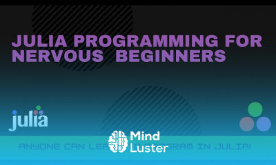 Julia Coding For Nervous Beginners