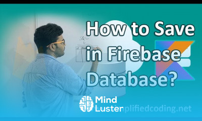 Firebase Database with Kotlin