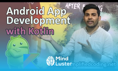 Android App Development with Kotlin