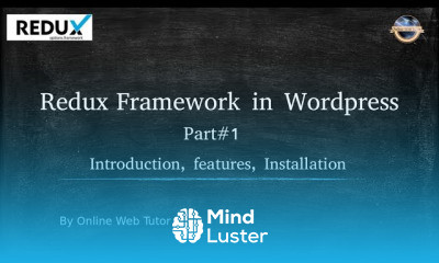 Redux Framework in Wordpress for beginners
