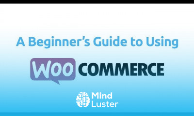 A Beginners Guide To Using WooCommerce