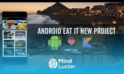 Android Eat It New Kotlin