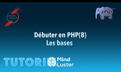 Débuter en PHP Les bases