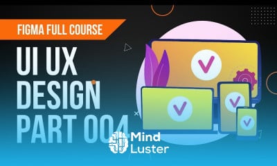 UI UX Design Full Course with Figma more
