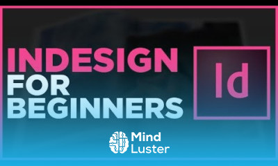 Adobe InDesign Basics