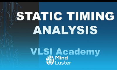 Static Timing Analysis Fundamentals