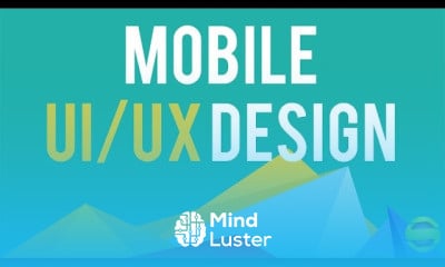 Mobile UI and UX Design for Beginners
