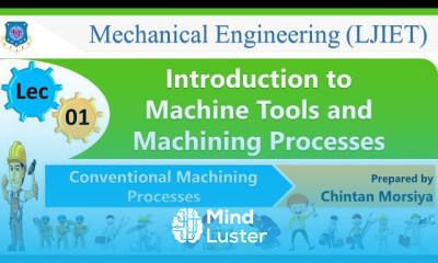 Conventional Machining Processes