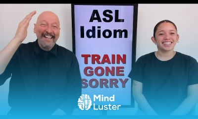 ASL Idiom for beginners