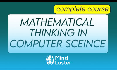 Mathematical thinking in computer science