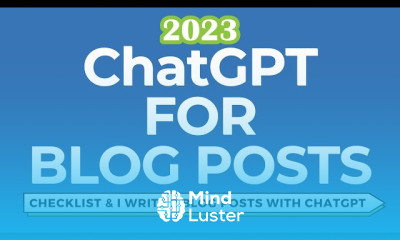 ChatGPT For Blog Posts