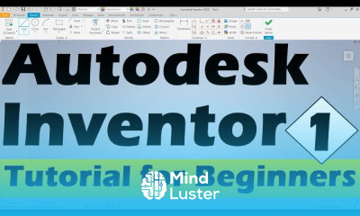 Autodesk inventor 3D modeling for beginners