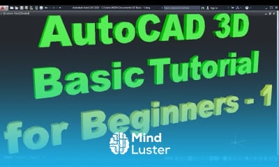 AutoCAD 3D mechanical drawing for beginners