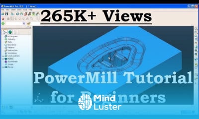 Delcam PowerMILL fundamentals