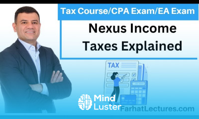 Nexus income Taxes fundamentals