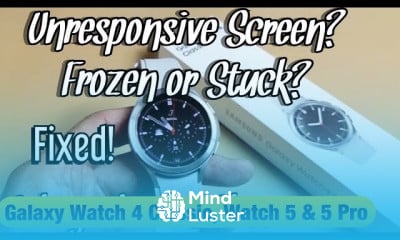 Galaxy Watch 4 fix black screen basics