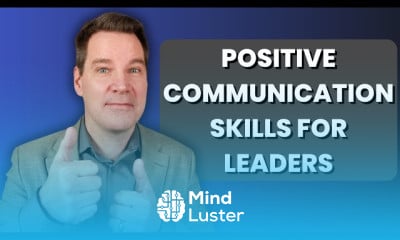 Positive communication skills for leaders