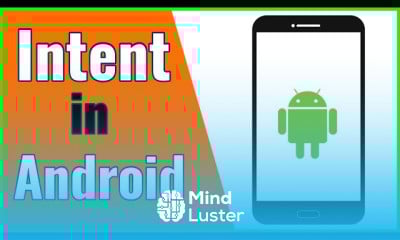 Intents in android development