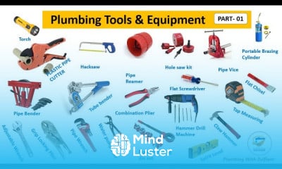 Plumbing tools working for beginners Tutorial Mind Luster