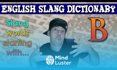 English slang dictionary for fluency