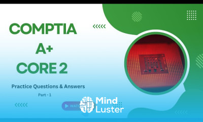 A Core 2 Practice Questions