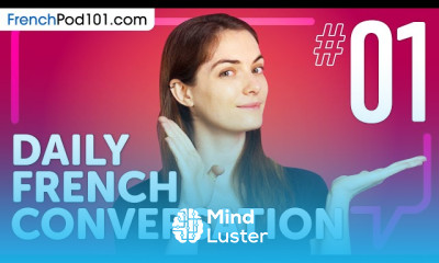 Daily french conversations