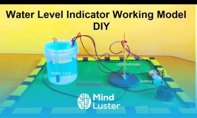 Making water level indicator working model