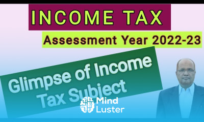 आयकर निर्धारण के मूल सिद्धांत