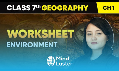 कक्षा 7 भूगोल SST वर्कशीट