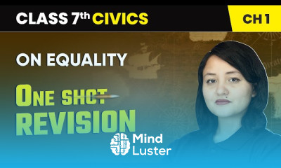 कक्षा 7 नागरिक शास्त्र SST रिवीजन CBSE