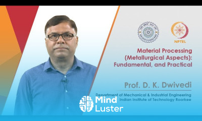 Metallurgical aspects of material processing