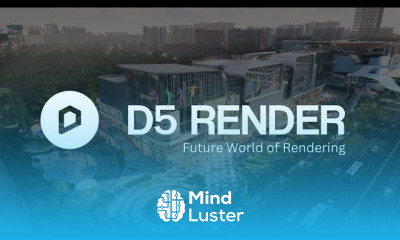 D5 Render की मूल बातें