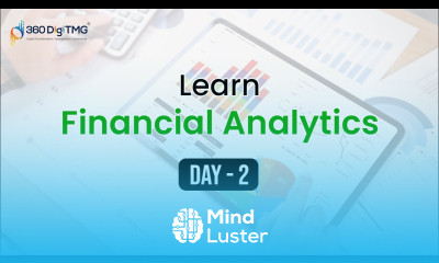 Financial analytics | 5 Hours Course | Day 2 | 360DigiTMG