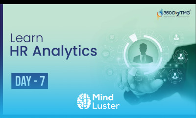 HR Analytics | 8 Hours Course | Day 7 | 360DigiTMG