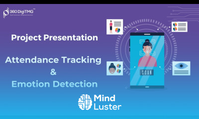 Attendance Tracking Emotion Detection | Project Presentation | Data Science | 360DigiTMG