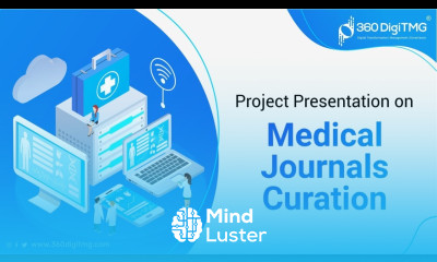 Medical Journals Curation | Project Presentation | Data Science | 360DigiTMG