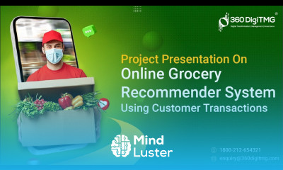 Online Grocery Recommender System Using Customer Transactions | Project Presentation | 360DigiTMG