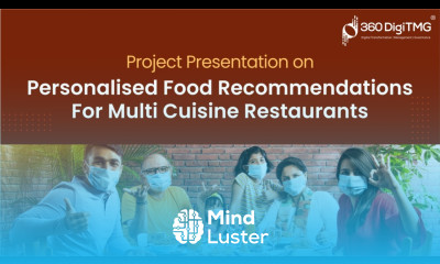 Personalised Food Recommendations For Multi Cuisine Restaurants | Project Presentation | 360DigiTMG