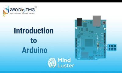 Learn Introduction to Arduino | Day 2 | 360DigiTMG - Mind Luster
