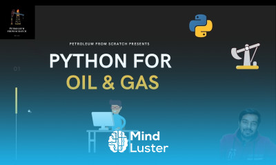 Learn Announcement of course Python for Oil and Gas - Mind Luster