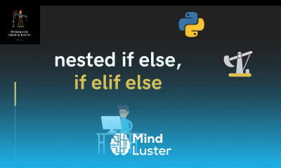 Lecture 16 nested if else if elif else | Python for Oil and Gas