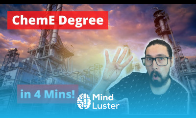 Chemical Engineering Degree in 4 minuts or less