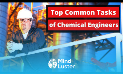 Top 15 Tasks of Chemical Engineers