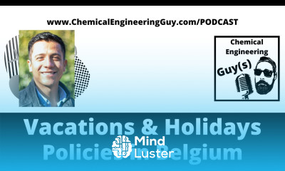 Vacations Holidays Policies in Belgium Europe vs Other Countries Podcast