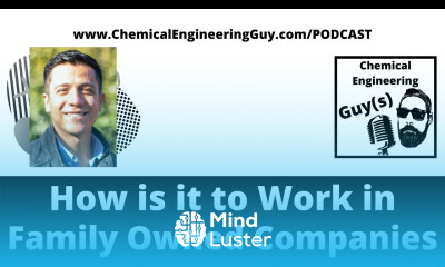 A Chemical Engineer Working in a Family Owned Company with Jose Luis Farias