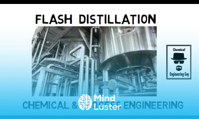 Flash Distillation Course Wrap Up Lec 137
