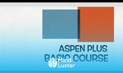 Lecture 03 Course Objectives Aspen Plus Basic Modeling